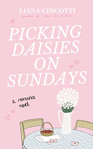 Picking Daisies on Sundays