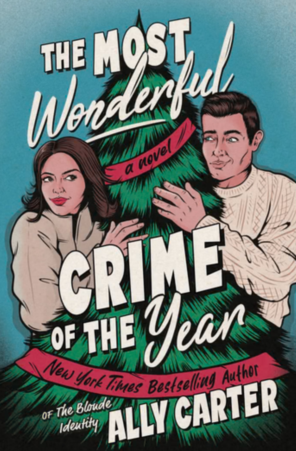 The Most Wonderful Crime of the year