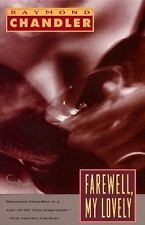 Farewell, My Lovely (A Philip Marlowe Novel # 2 )