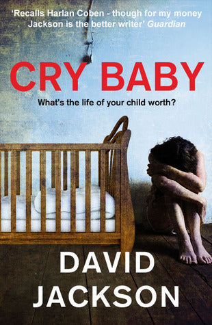 Cry Baby : Callum Doyle Book # 4