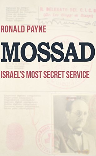 Mossad: Israel's Most Secret Service