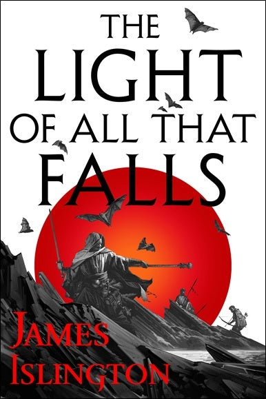 The Light of All That Falls (The Licanius Trilogy Book 3)