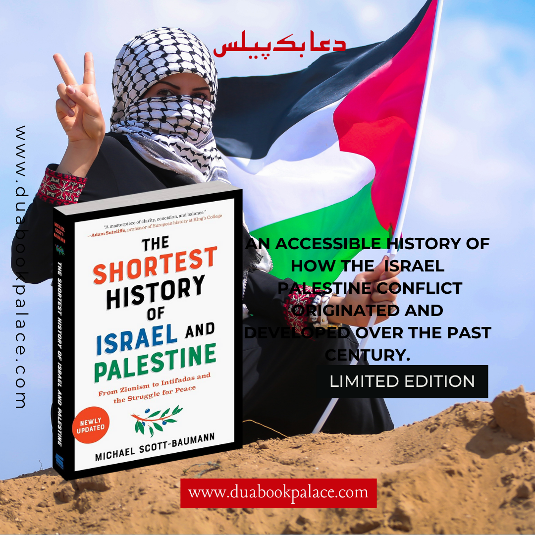 The Shortest History of Israel and Palestine: From Zionism to Intifadas and the Struggle for Peace.