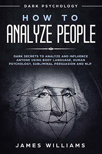 How to Analyze People: Dark Psychology