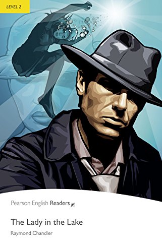 Level 2: Lady in the Lake(A Philip Marlowe Novel # 4 )