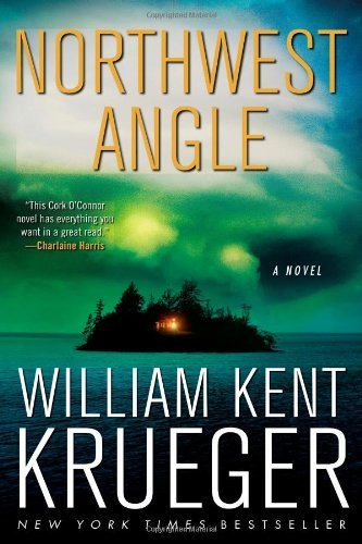 Northwest Angle  (Cork O'Connor Mystery #11 )