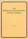 The Problem of Increasing Human Energy