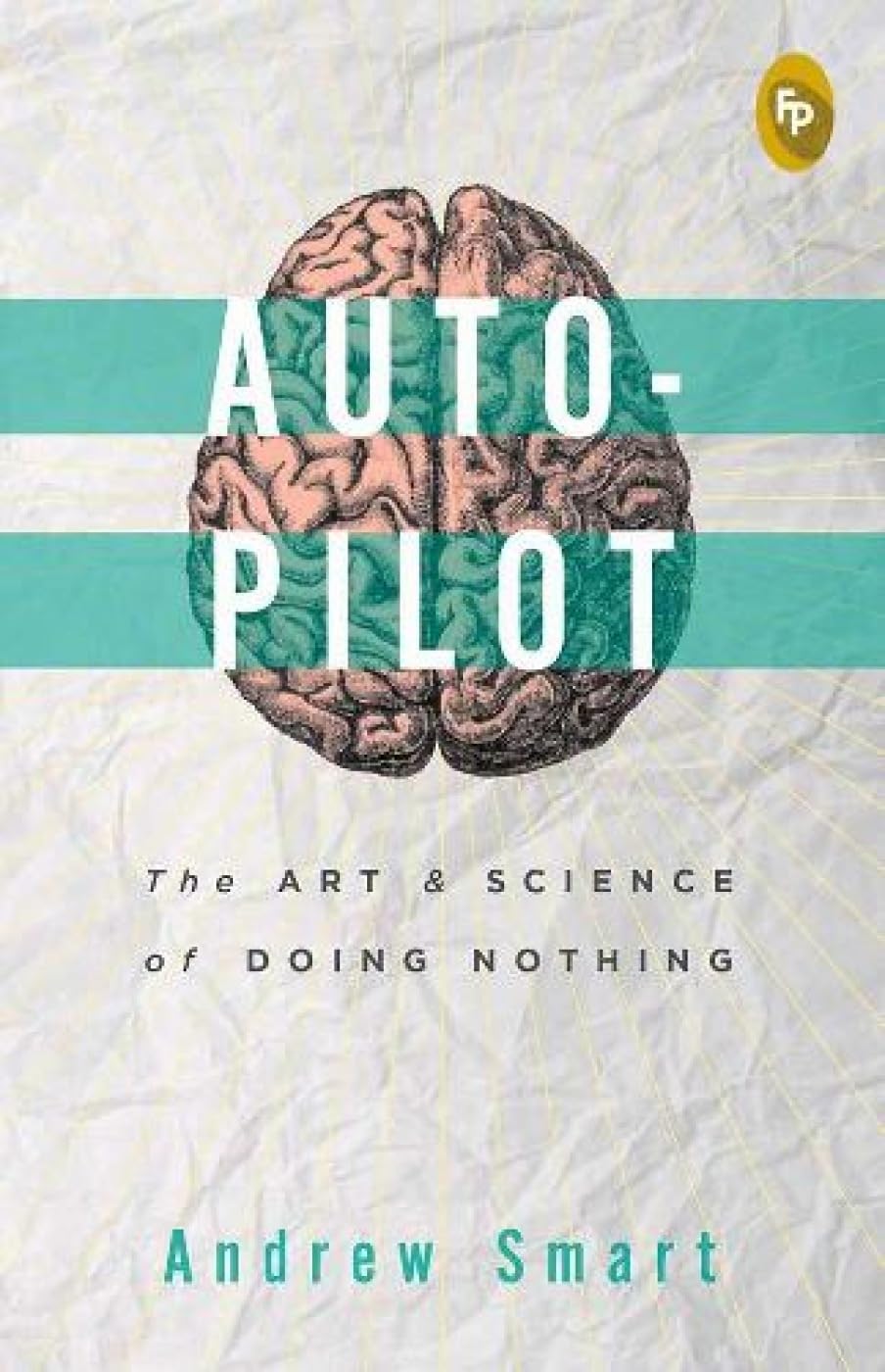 Autopilot by Andrew Smart