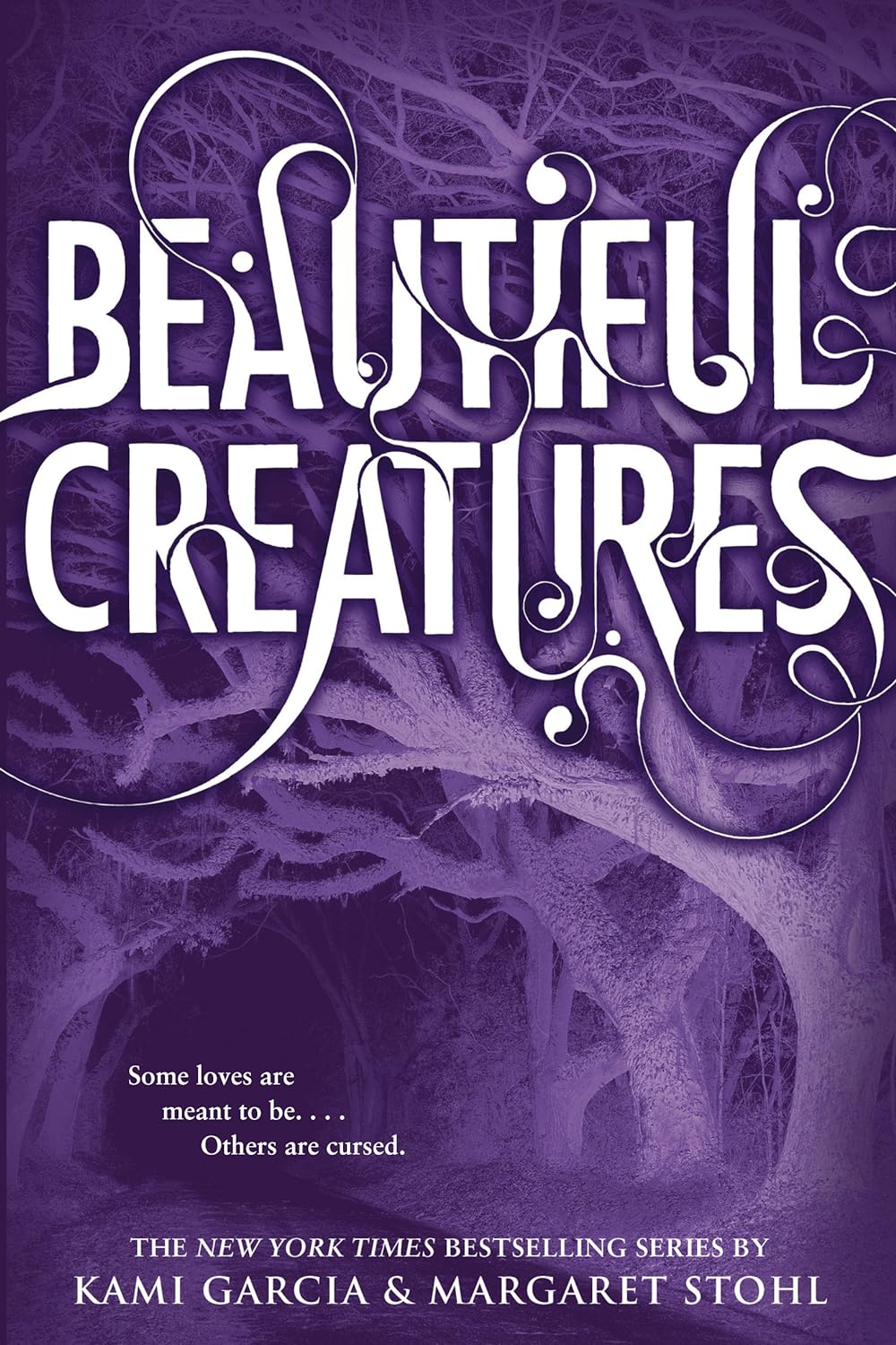 Beautiful Creatures by Kami Garcia - The Beautiful Creatures Series