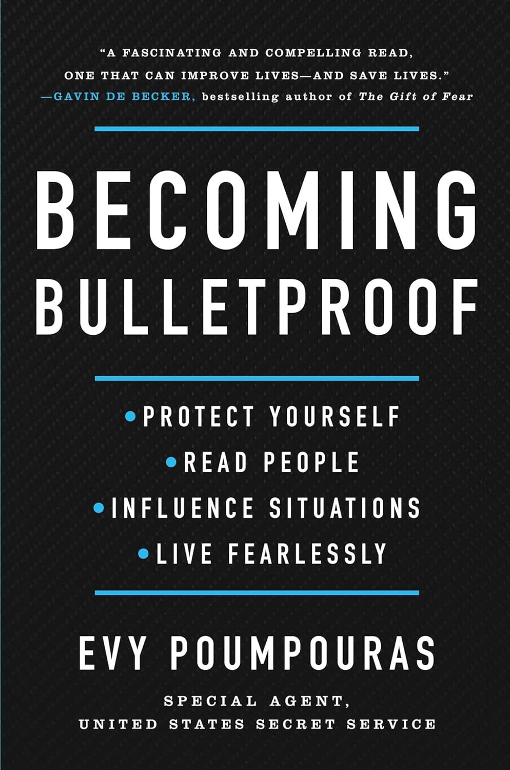 Becoming Bulletproof by Evy Poumpouras