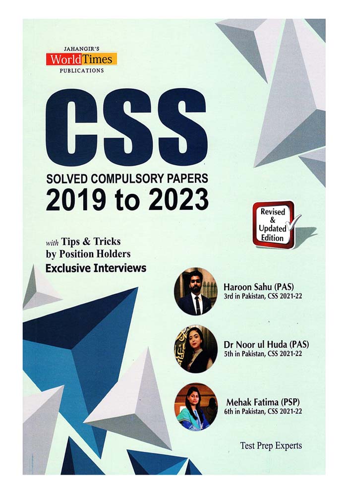 CSS Solved Compulsory Past Papers 2019 to 2023 with Tips and Tricks By Position Holders JWT