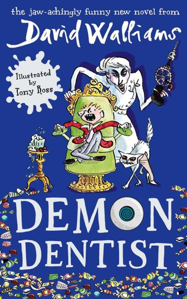 Demon Dentist by David Walliams