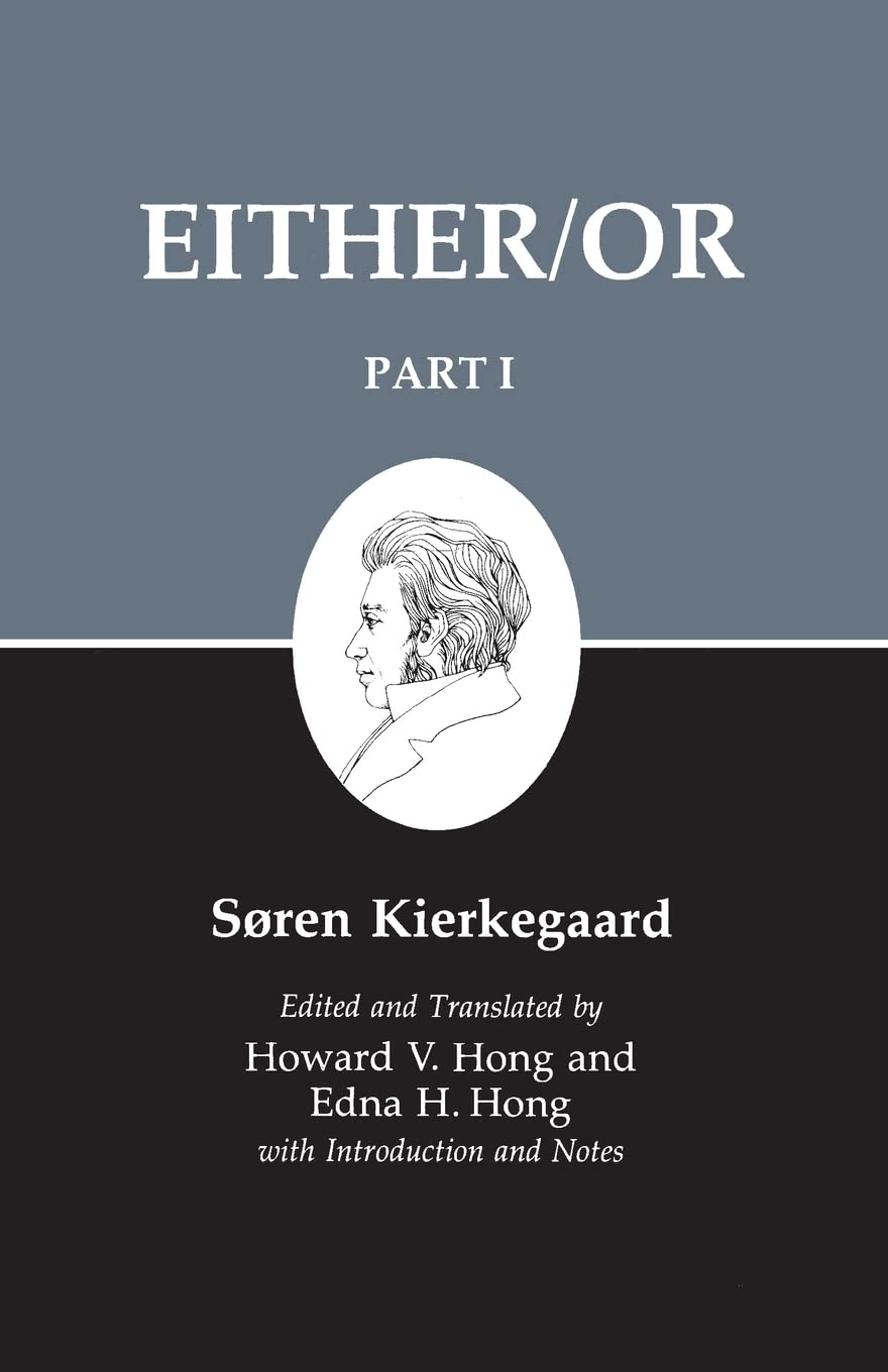 Either/Or, Part I by Søren Kierkegaard