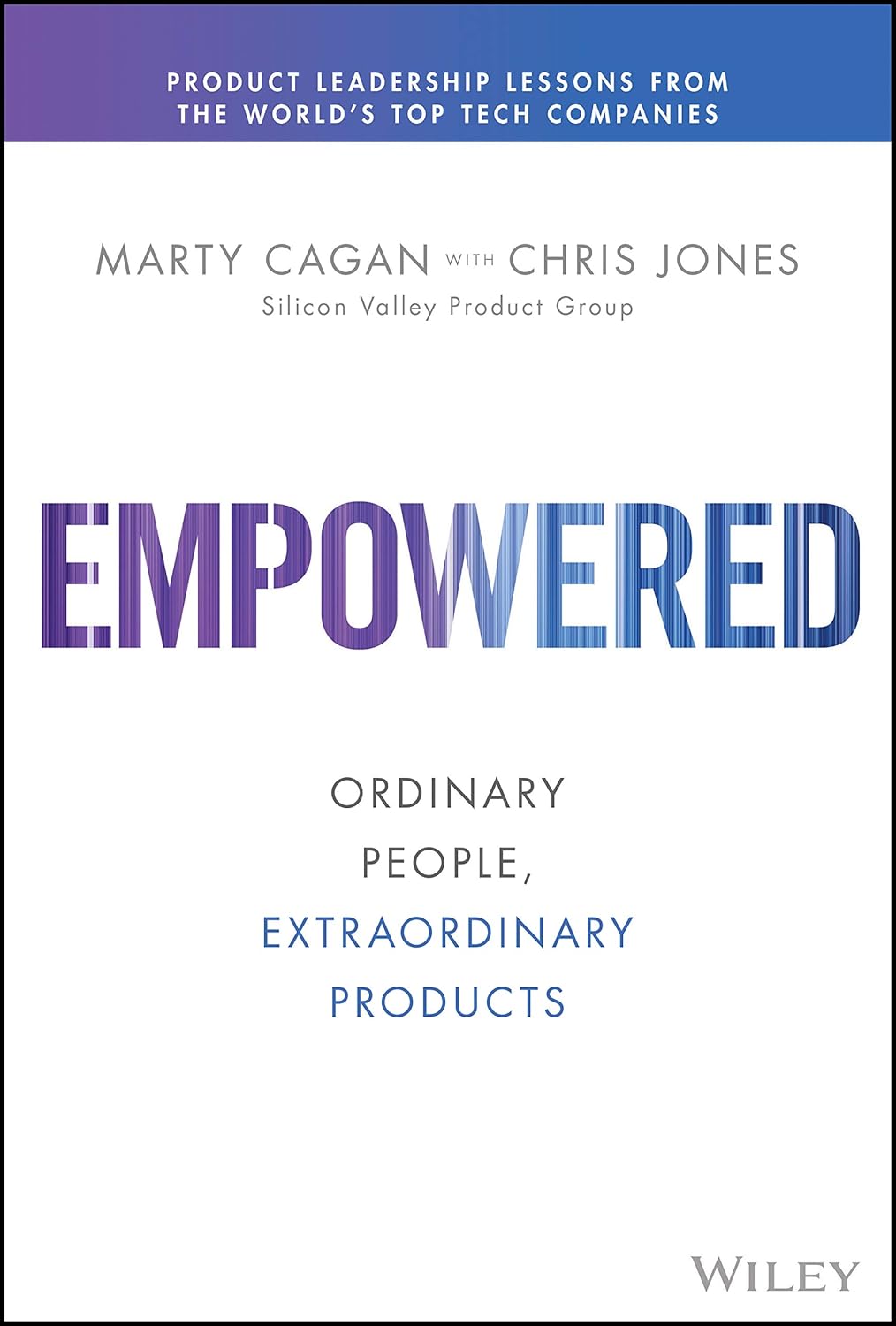 Empowered by Marty Cagan