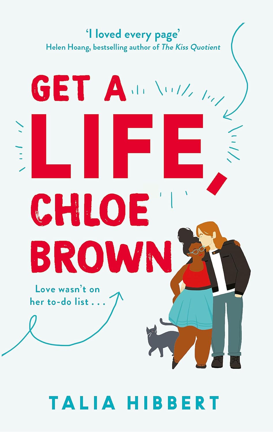 Get A Life, Chloe Brown by Talia Hibbert