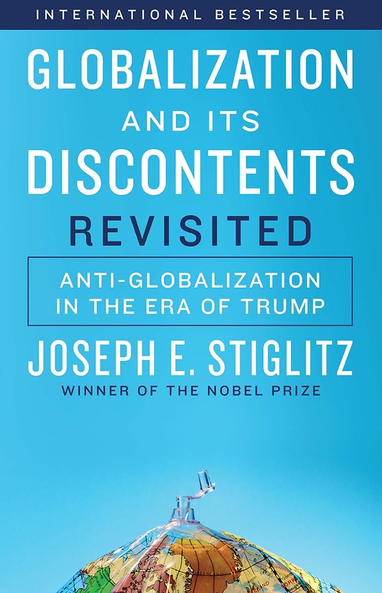 Globalization and Its Discontents by Joseph E. Stiglitz