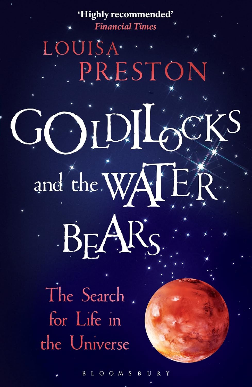 Goldilocks and the Water Bears by Louisa Preston