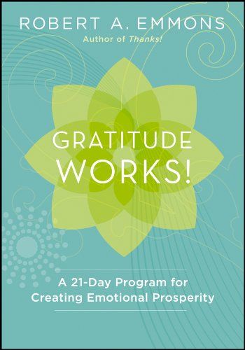 Gratitude Works by Robert A. Emmons