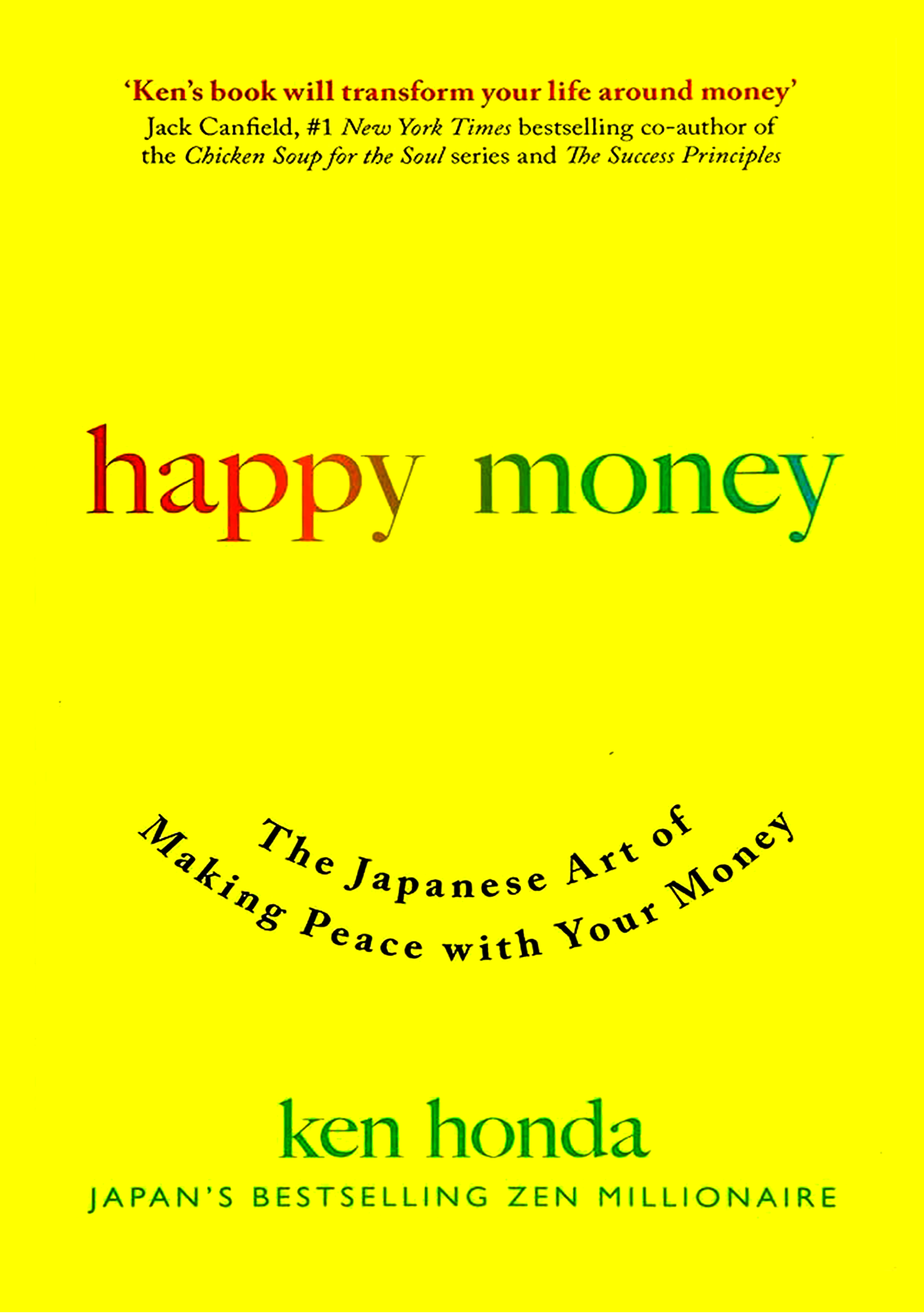 Happy Money by Ken Honda