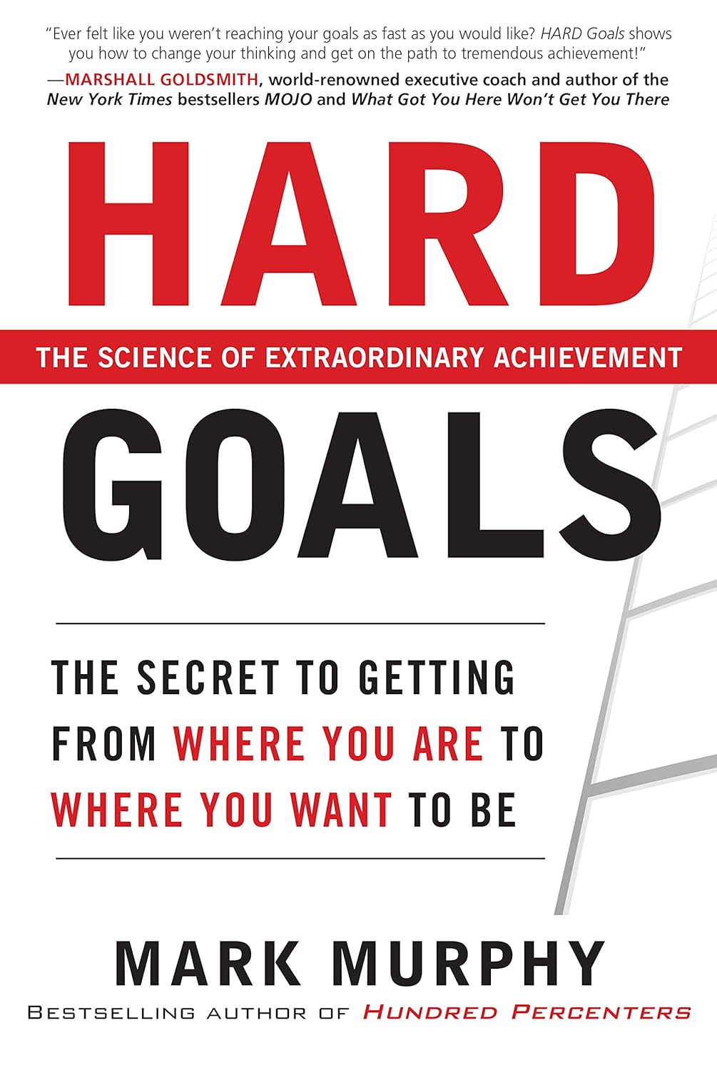 Hard Goals by Mark Murphy