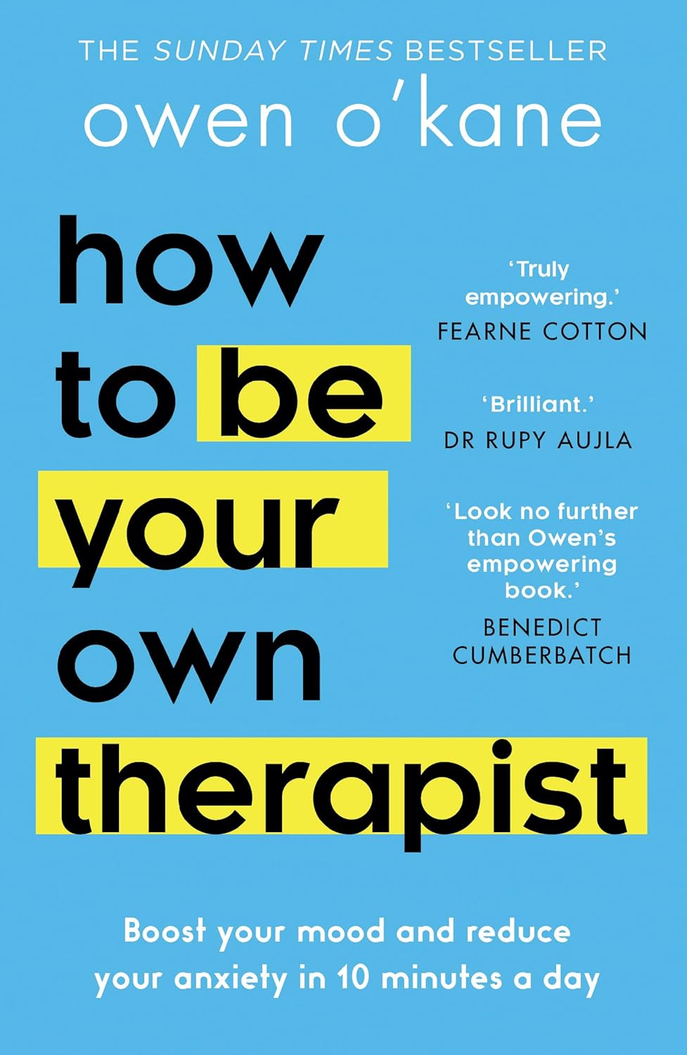 How to Be Your Own Therapist by Owen O'Kane