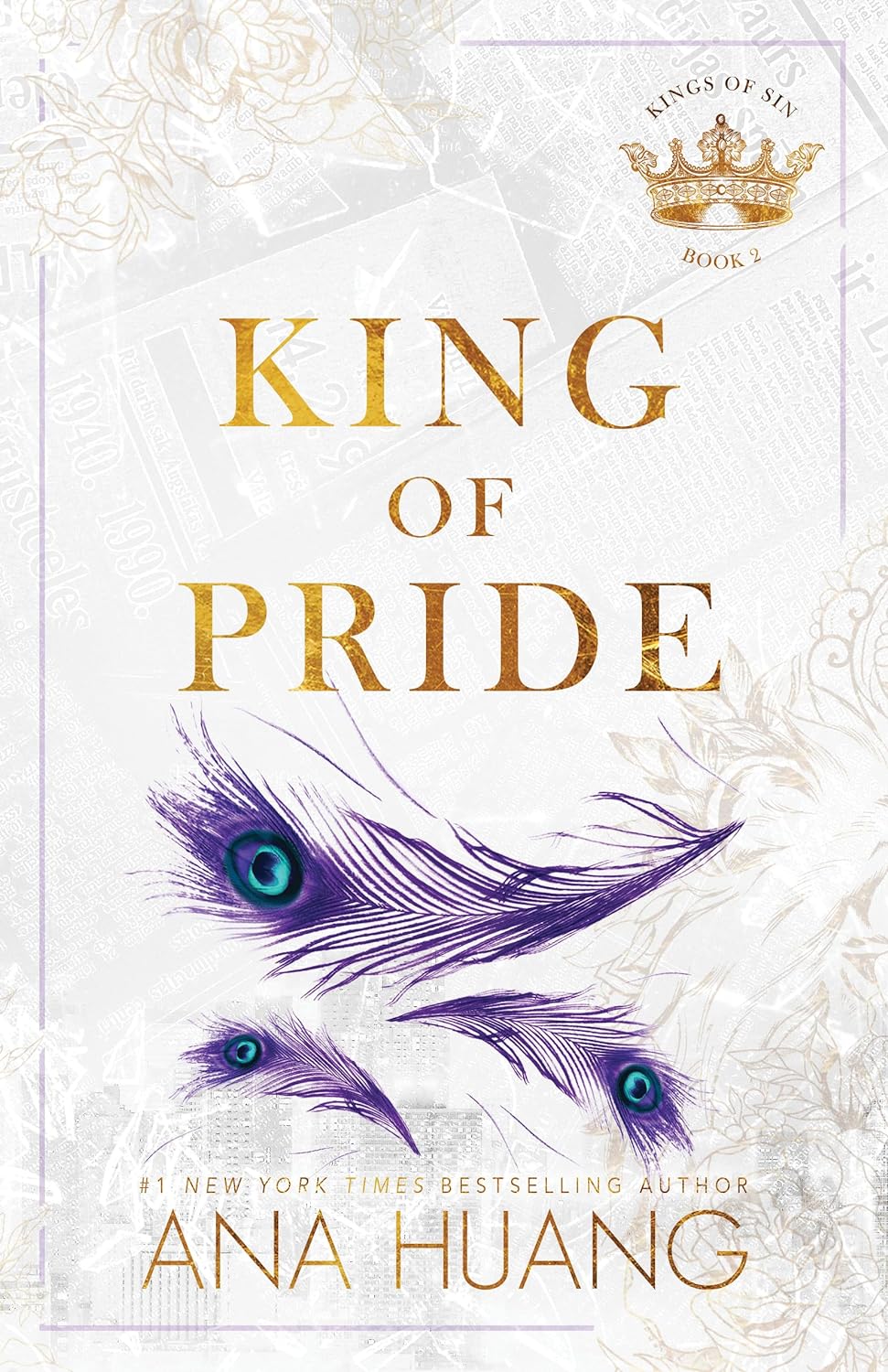 King of Pride by Ana Huang - Kings of Sin Series