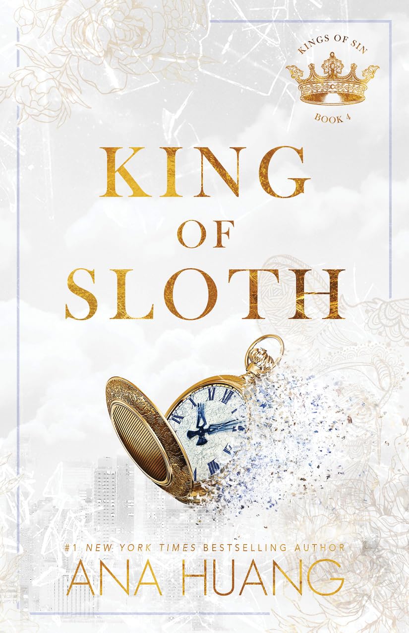 King of Sloth by Ana Huang - Kings of Sin Series