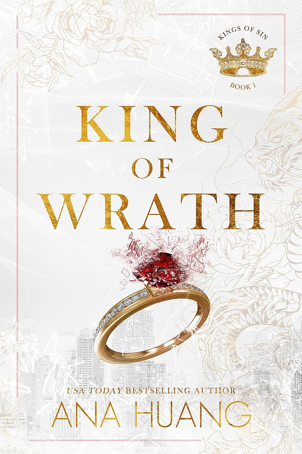 King of Wrath by Ana Huang - Kings of Sin Series