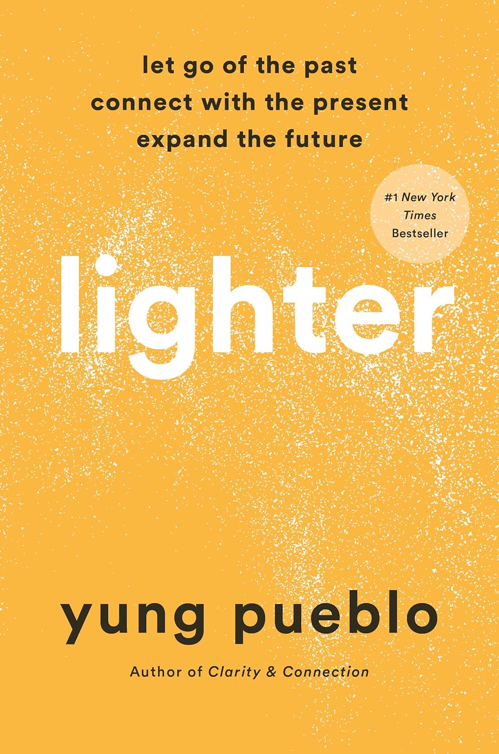 Lighter by Yung Pueblo