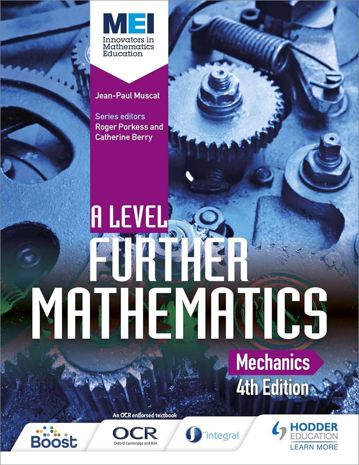 MEI A Level Further Mathematics Mechanics 4th Edition by Jean-Paul Muscat