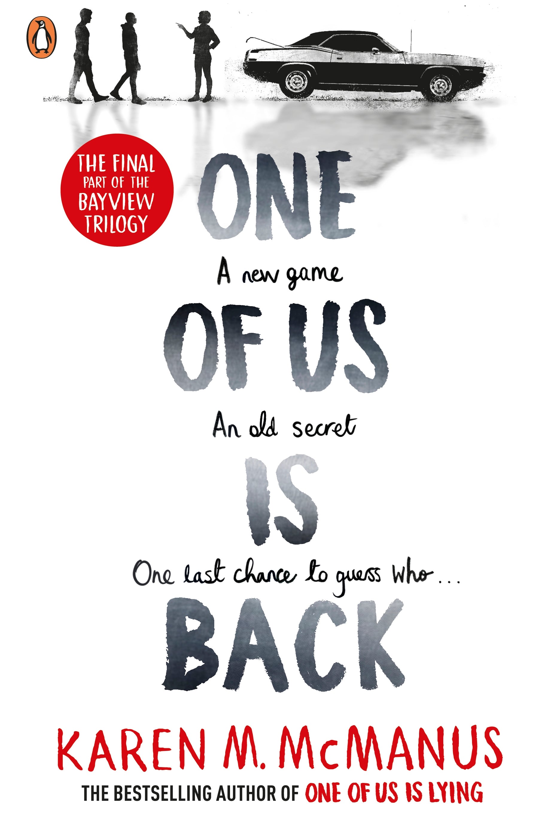 One of Us Is Back by Karen M. McManus - One of Us Lying Series