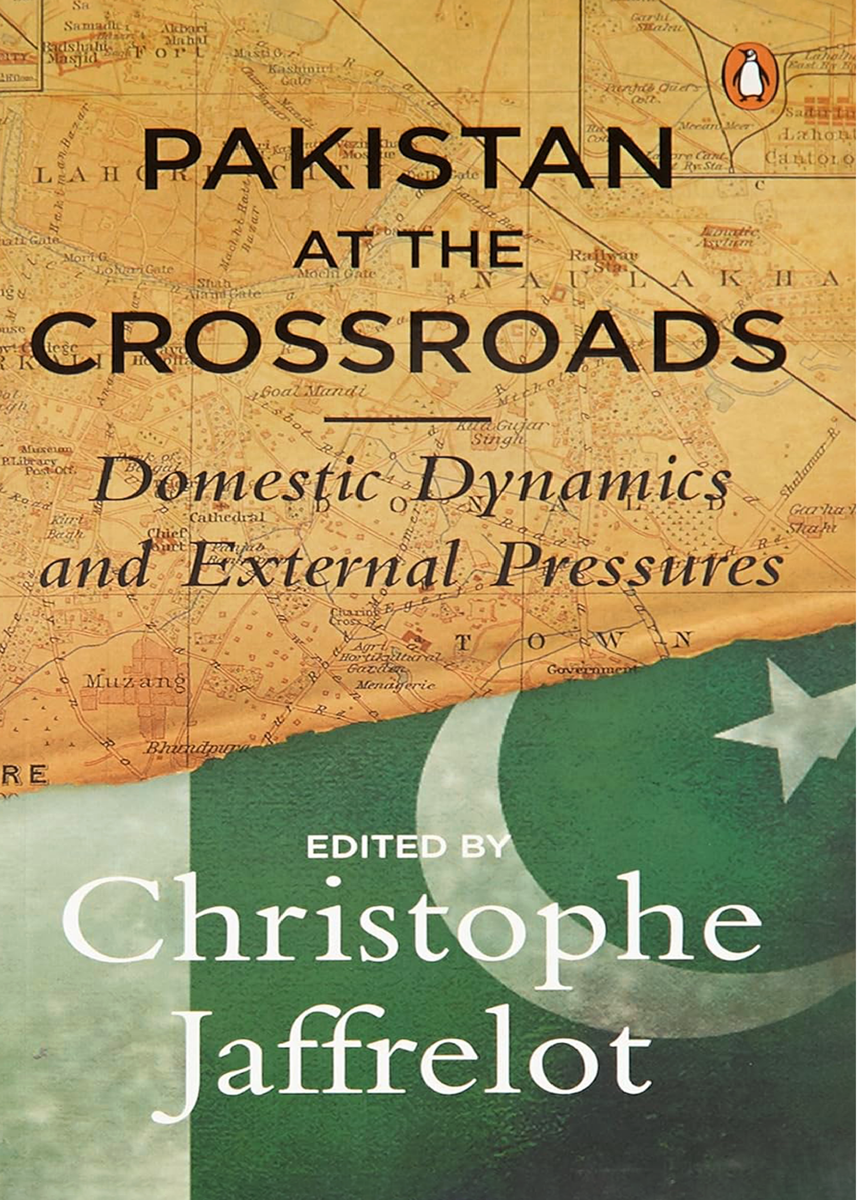 Pakistan at the Crossroads by Christophe Jaffrelot