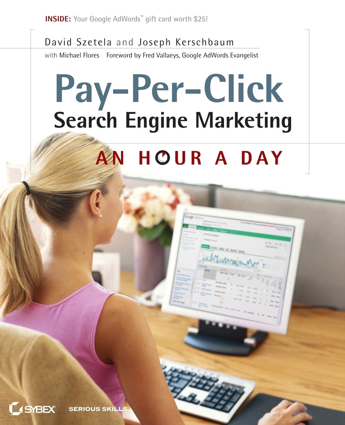 Pay-Per-Click Search Engine Marketing by David Szetela