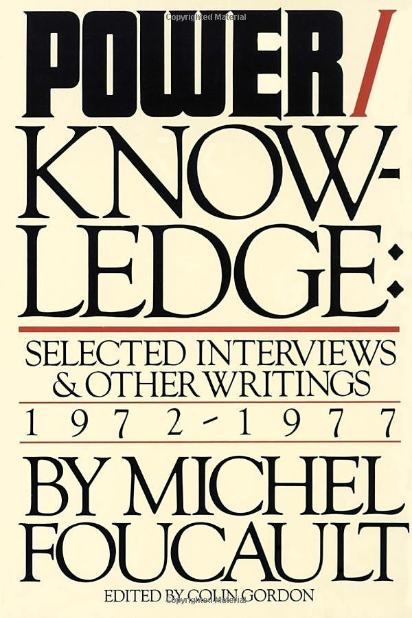 Power/Knowledge by Michel Foucault