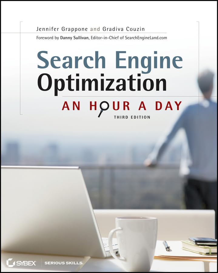 Search Engine Optimization (SEO): An Hour a Day by Jennifer Grappone