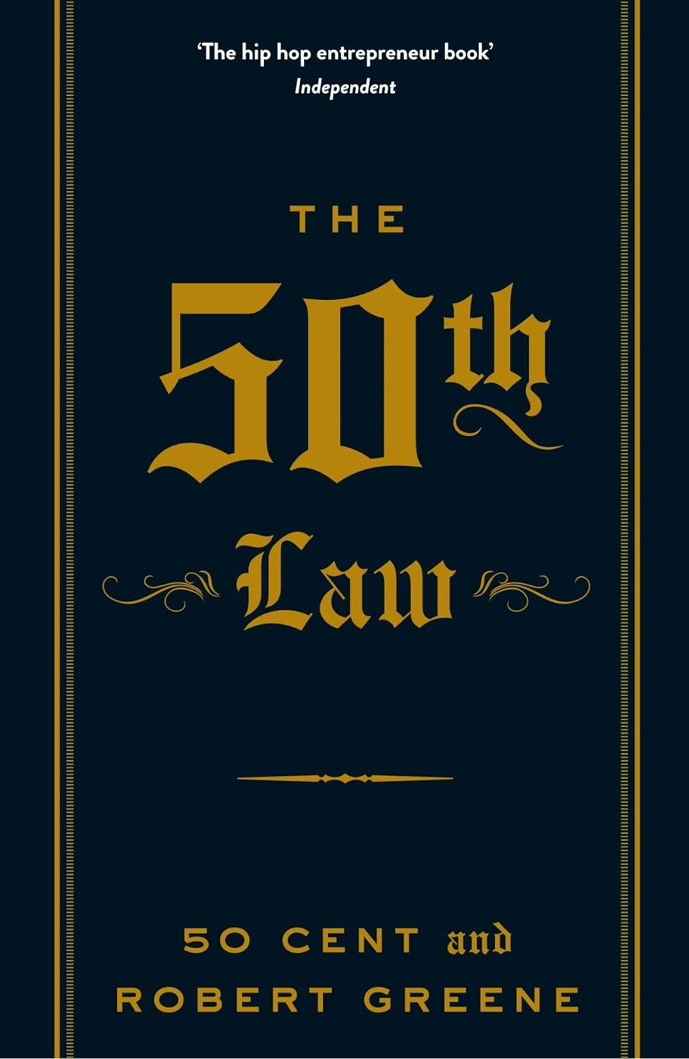 The 50th Law by Robert Greene