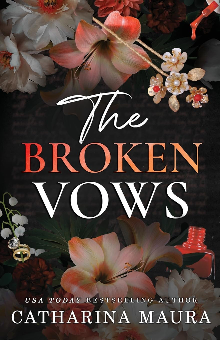 The Broken Vows by Catharina Maura - The Windsors Series