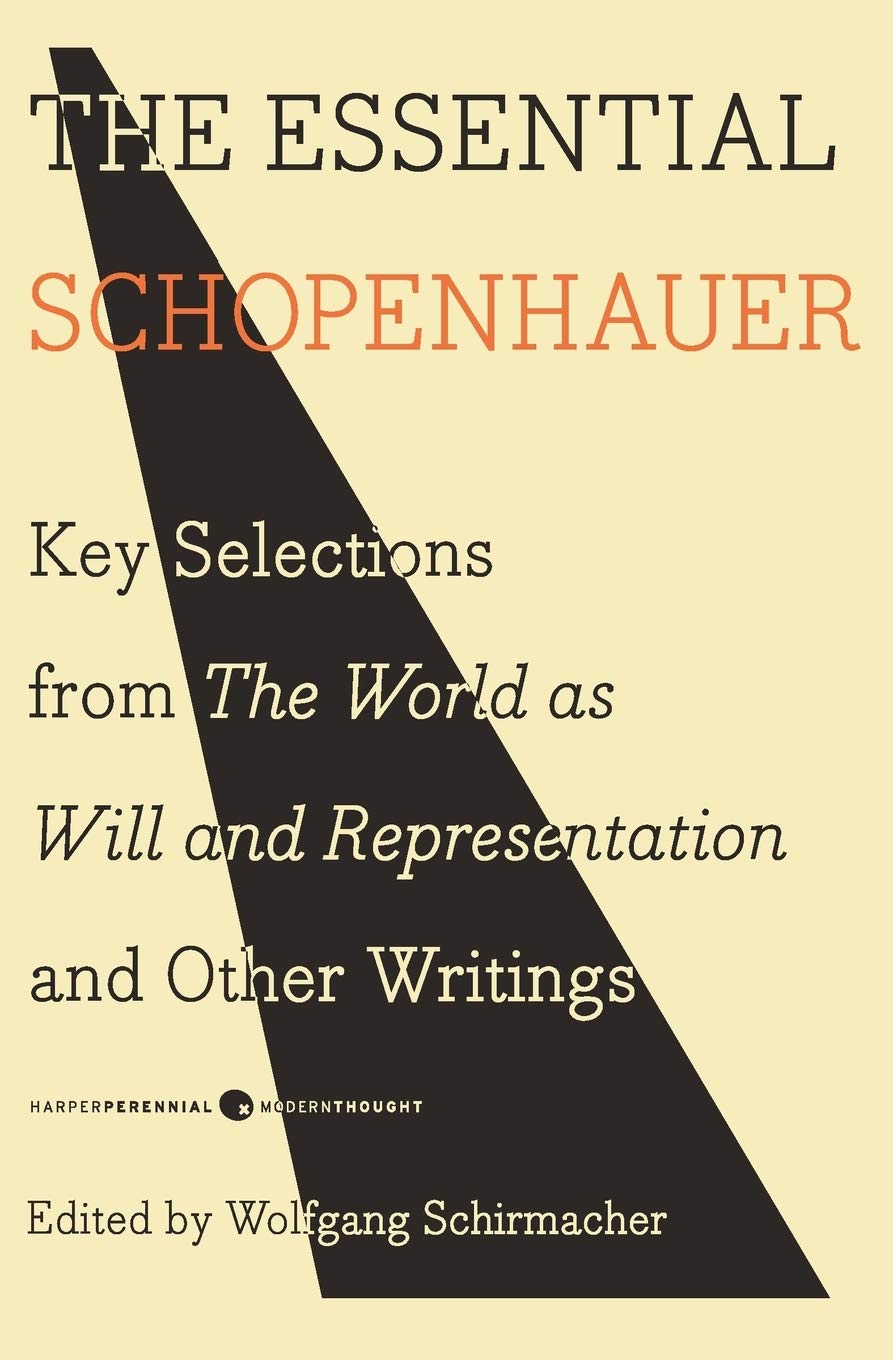 The Essential Schopenhauer by Arthur Schopenhauer