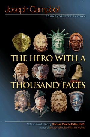 The Hero with a Thousand Faces by Joseph Campbell