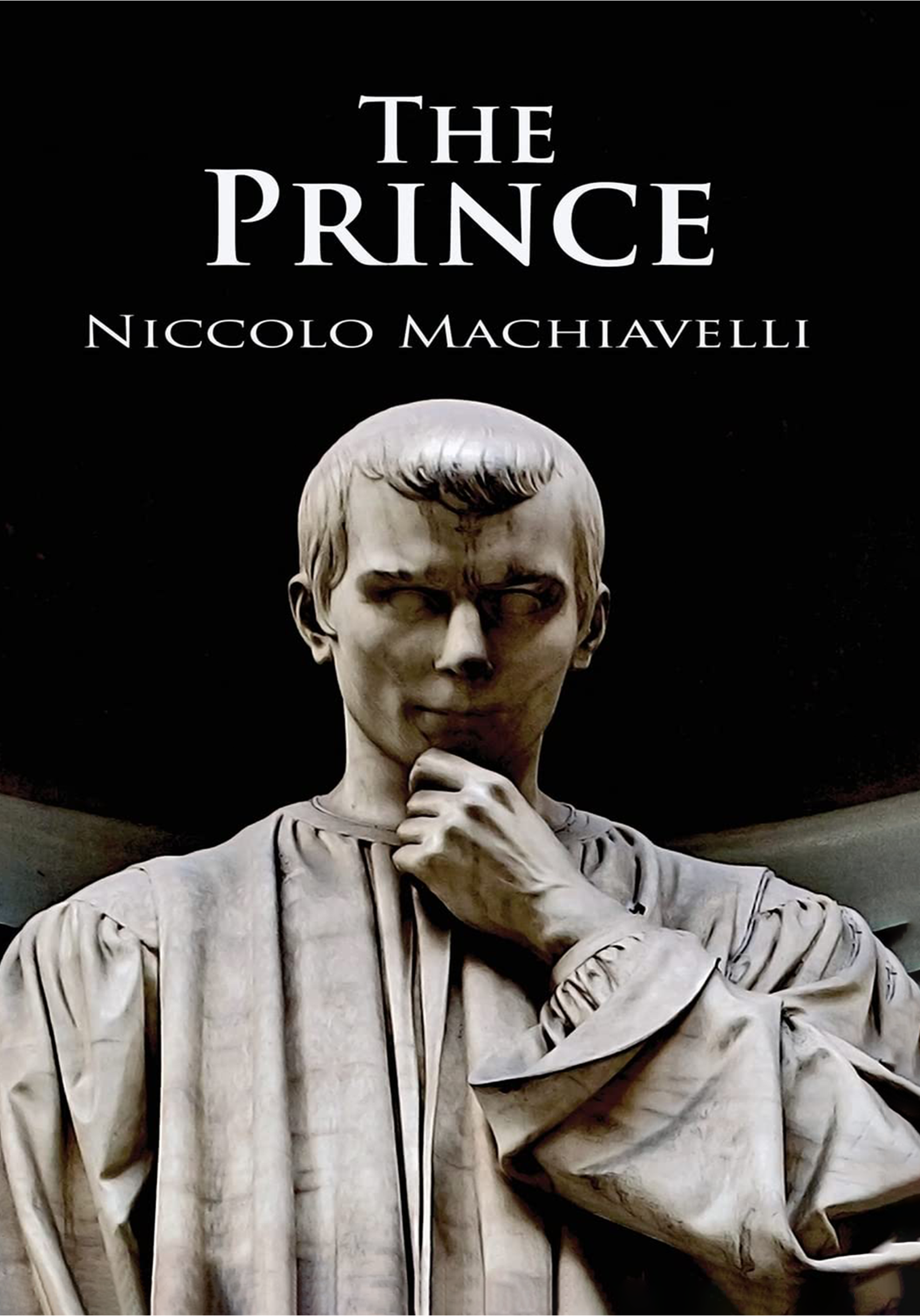 The Prince by Niccolò Machiavelli