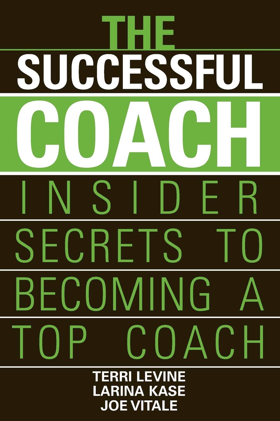 The Successful Coach by Terri Levine