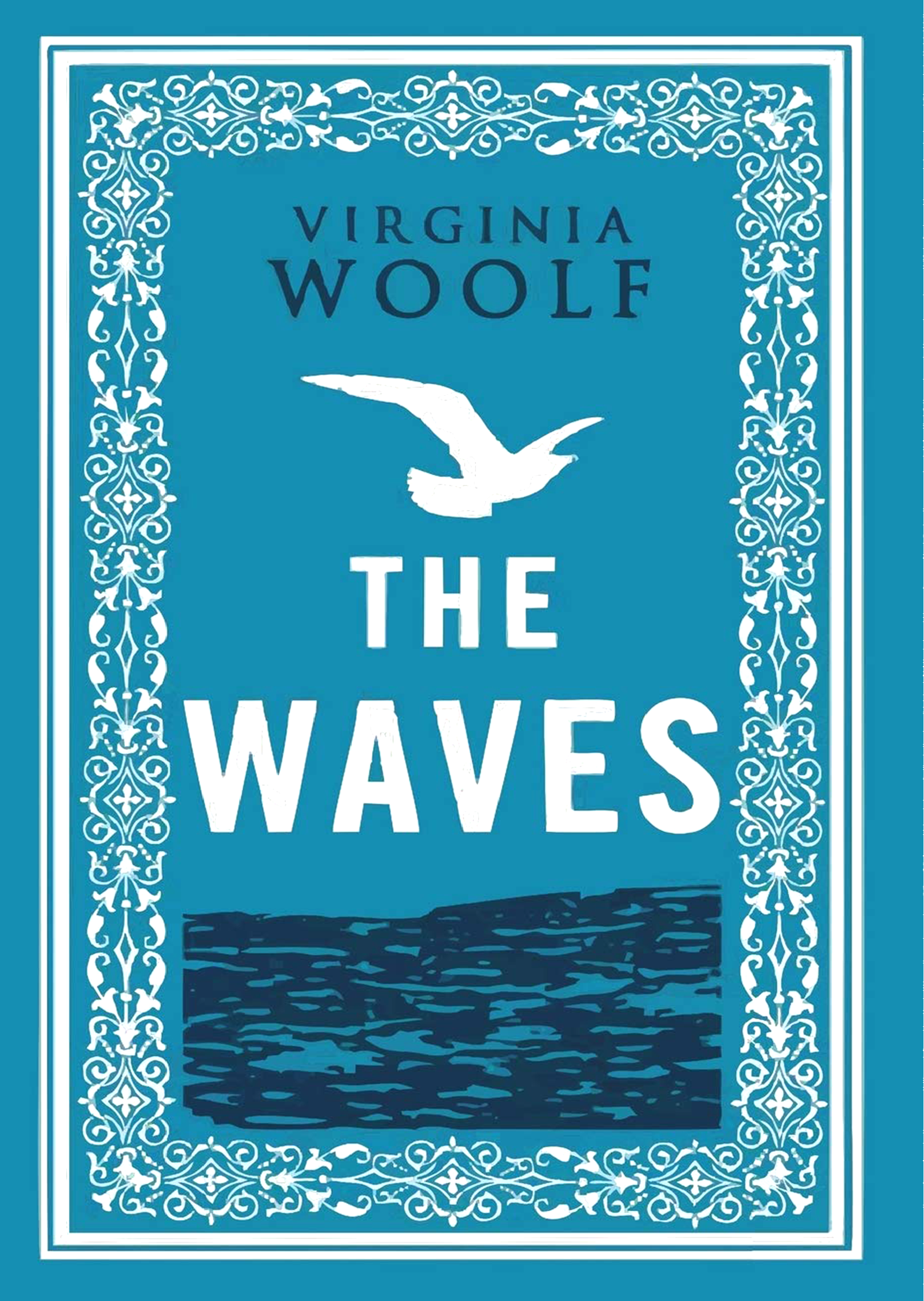 The Waves by Virginia Woolf