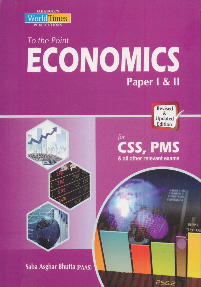 To The Point ECONOMICS P1 & 2 For CSS PMS