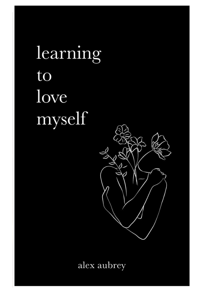 Learning To Love Myself