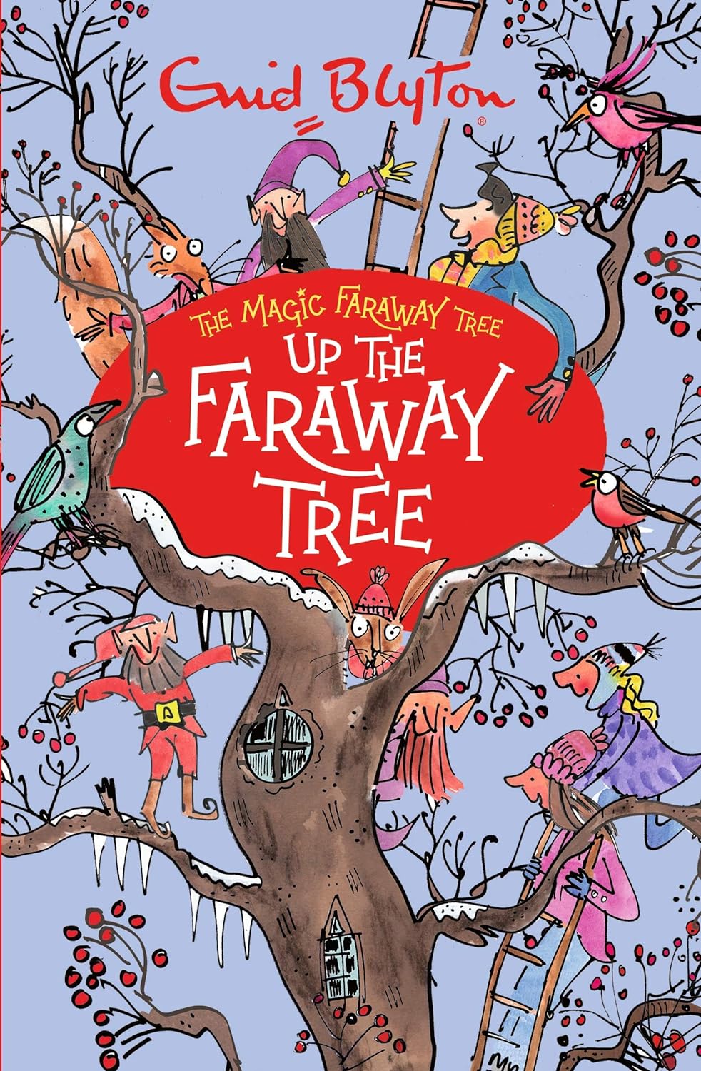 Up the Faraway Tree by Enid Blyton