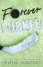 Forever Pucked (The PUCKED Series Book 4)