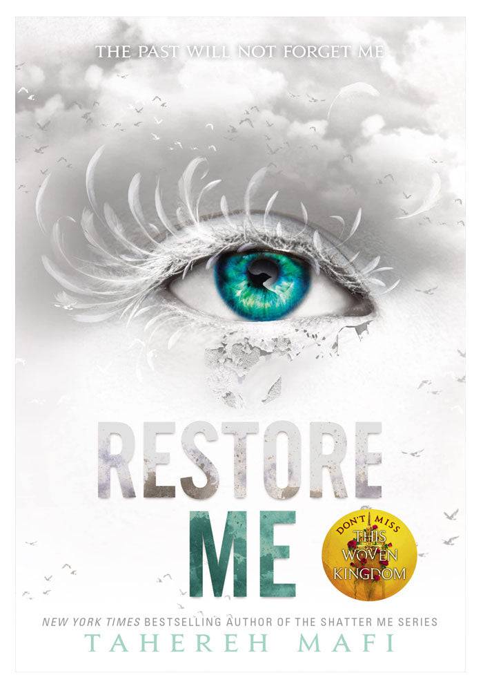 Restore Me (Shatter Me Series)