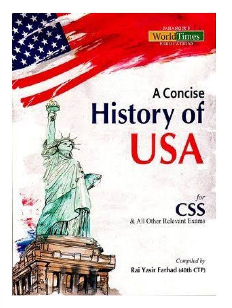 World Times A Concise History Of USA