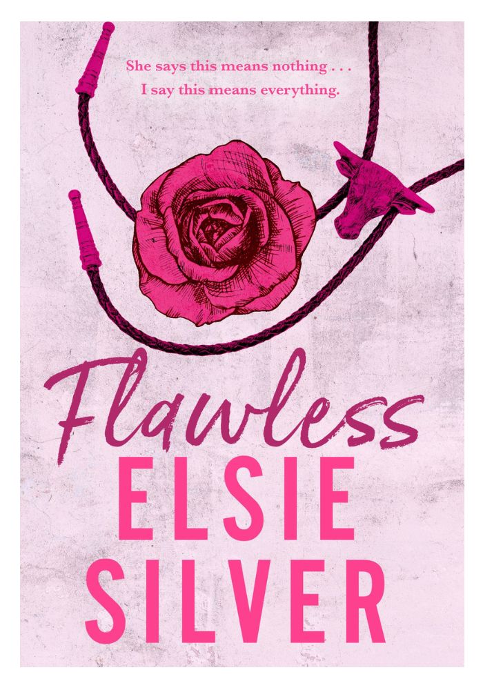 Flawless by Elsie Silver